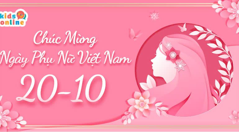 KidsOnline Chúc Mừng Ngày Phụ Nữ Việt Nam 20/10