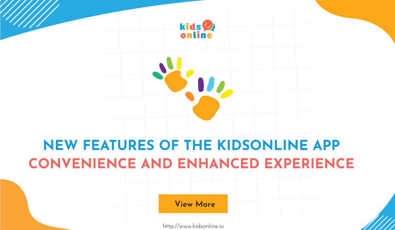 New Features of the KidsOnline App for Parents: Convenience and Enhanced Experience